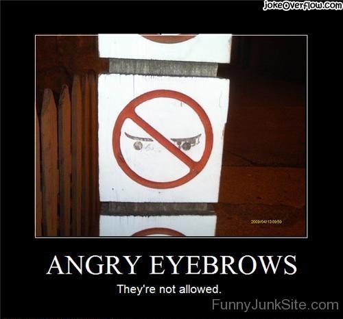 Angry Eyebrows