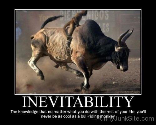 Inevitability Funny Poster