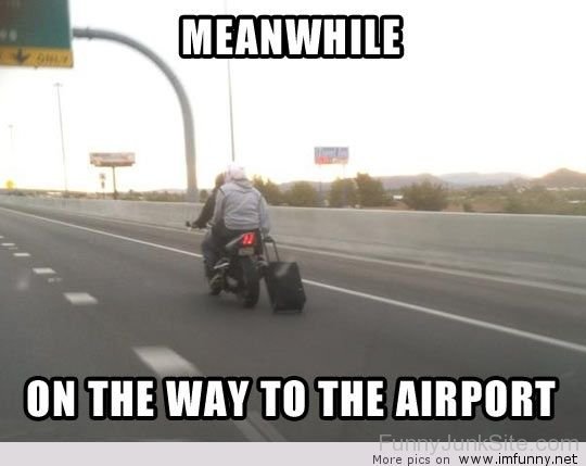 Meanwhile To The Airport