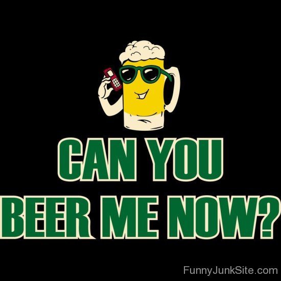 Can You Beer Me Now