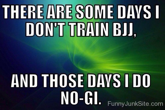 Don't Train Bjj