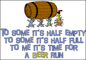 It's Time For A Beer Run