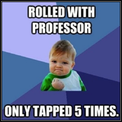 Rolled With Professor