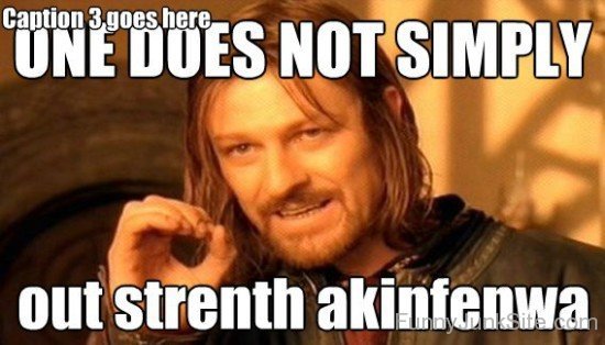 Simply Out Strenth Akinfenwa