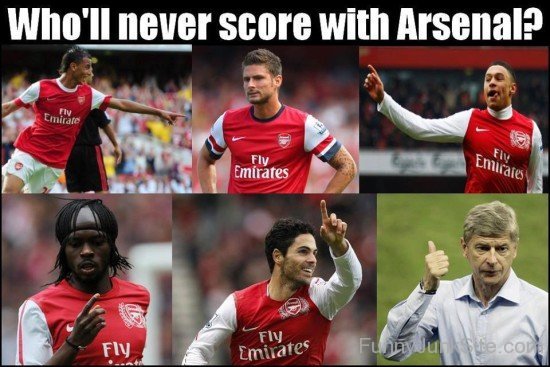 Who'll Never Score With Arsenal