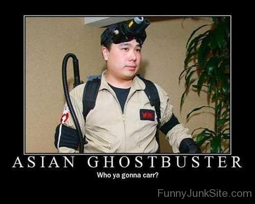 Asian Ghostbuster-juy6010