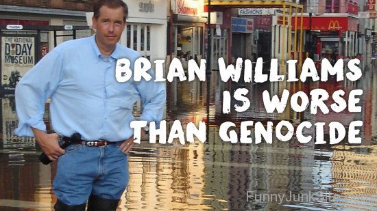 Brian Williams Is Worse-rty503