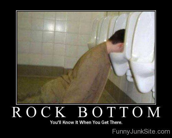 Rock Bottom You'll Know It-juy6135