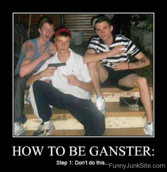 How To Be Gangster-wm426