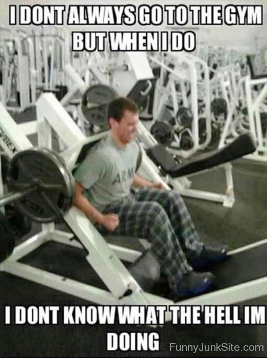 I Don't Always Go To The Gym-yb621