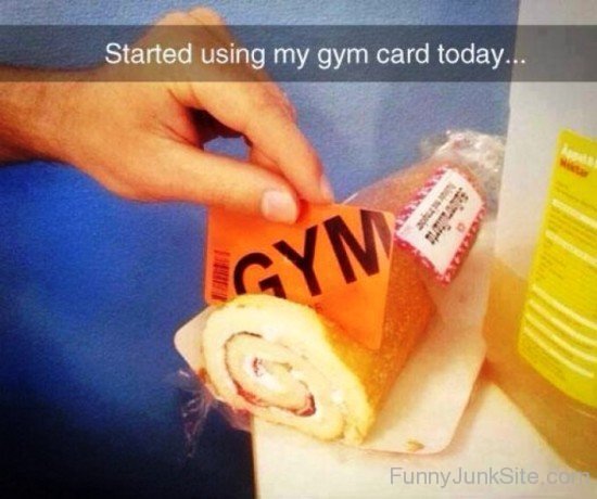 Started Using My Gym Card Today-yb647