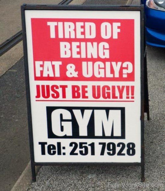 Tired Of Being Fat And Ugly-yb655