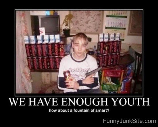 We Have Enough Youth-wm449