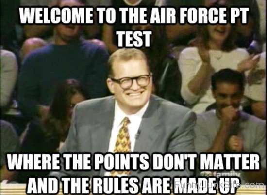 Welcome To The Air Force PT Test