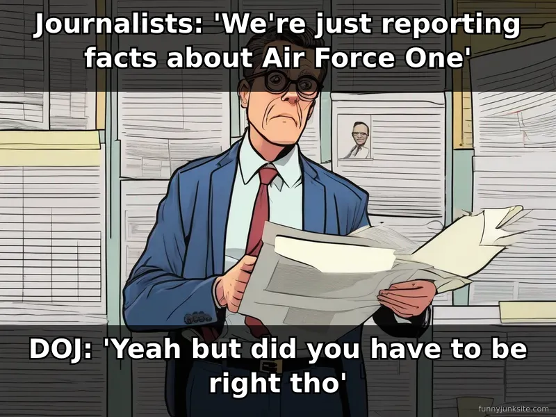 News meme about DOJ subpoenaing NY Times journalists over Air Force One reports