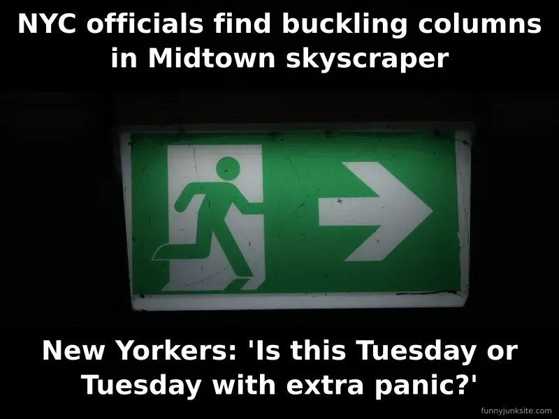 NYC building evacuation meme about buckling columns Midtown funny