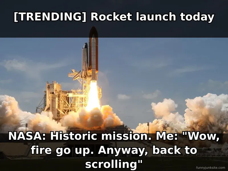 Funny news meme about rocket launches being overhyped compared to actual viewer interest