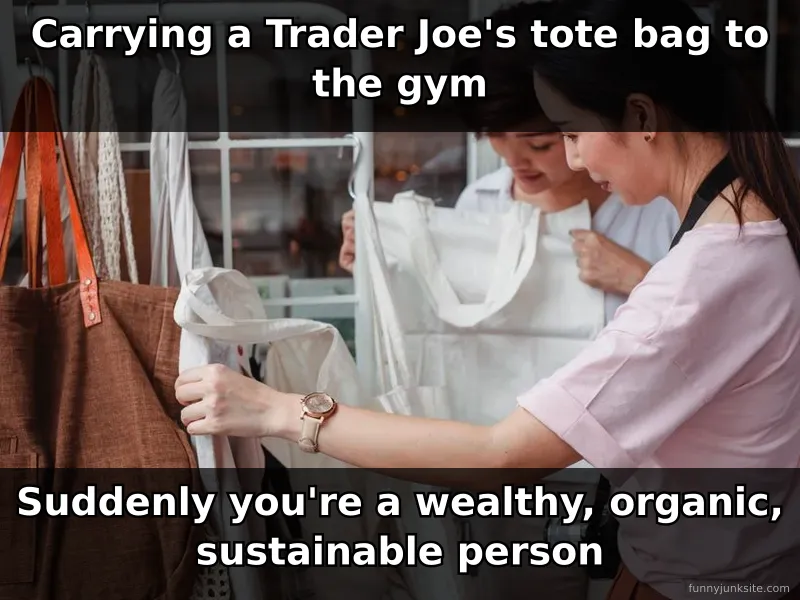 Funny meme about Trader Joe's tote bags being a status symbol at the gym